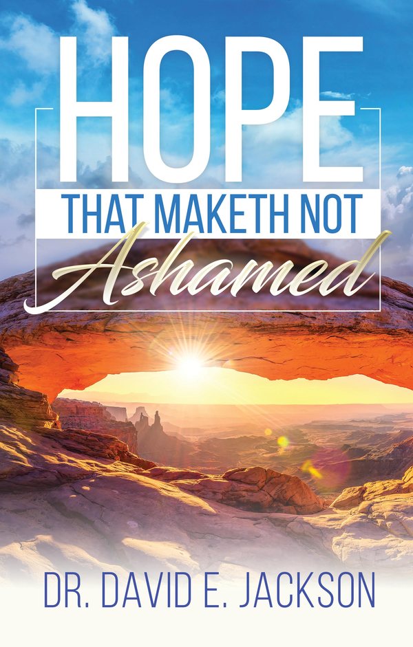 Cover of Hope That Maketh Not Ashamed